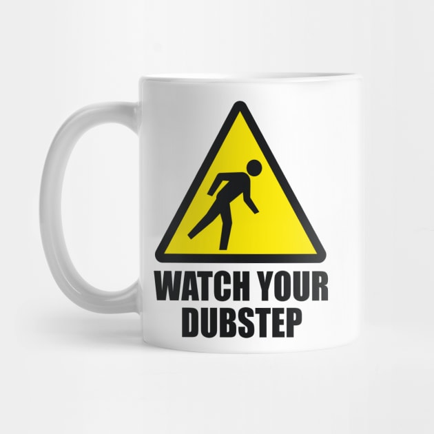 Watch your Dubstep (2c) by hardwear